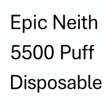 Load image into Gallery viewer, Neith Epic disposable 5500