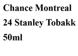 Chance Montreal 24 Stanley Original 50ml