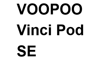 VOOPOO Vinci Pod Kit SE